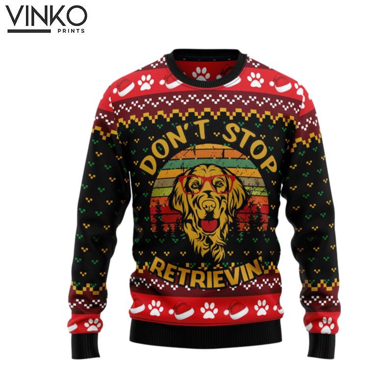 Golden Retriever Dont Stop Ugly Christmas Sweater